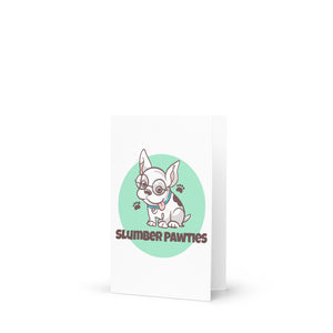 Slumber Pawties Greeting Card