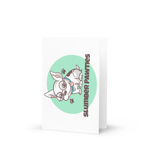 Slumber Pawties Greeting Card