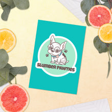 Load image into Gallery viewer, Slumber Pawties Sticker