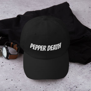 PEPPER DEATH Dad Hat