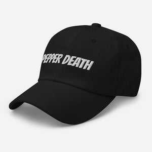 PEPPER DEATH Dad Hat