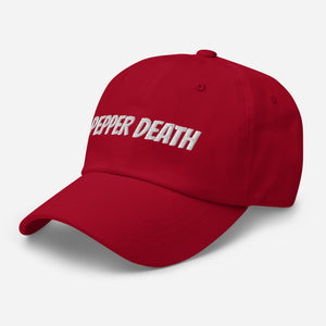 PEPPER DEATH Dad Hat