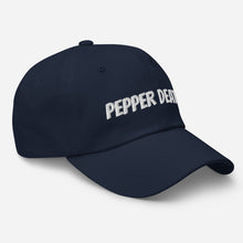 Load image into Gallery viewer, PEPPER DEATH Dad Hat