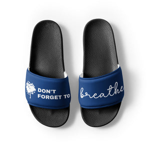 Don't Forget to Breath Navy Men’s Slides