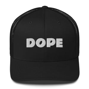 DOPE Trucker Hat