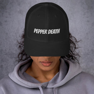 PEPPER DEATH Trucker Hat