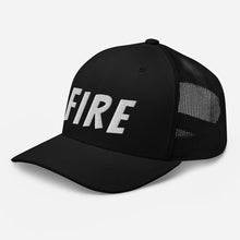 Load image into Gallery viewer, FIRE Trucker Hat