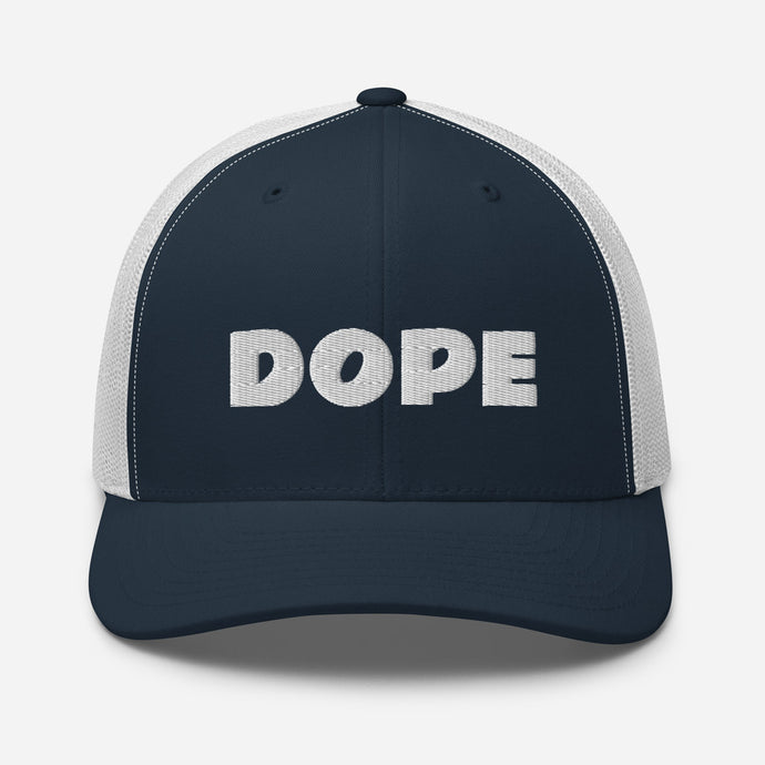 DOPE Trucker Hat