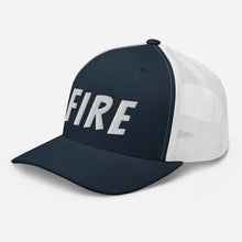 Load image into Gallery viewer, FIRE Trucker Hat