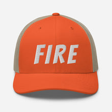 Load image into Gallery viewer, FIRE Trucker Hat