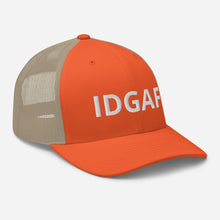 Load image into Gallery viewer, IDGAF Trucker Hat