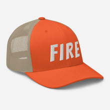Load image into Gallery viewer, FIRE Trucker Hat
