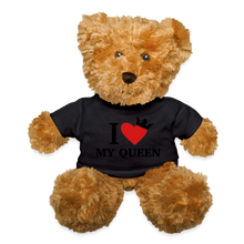 Load image into Gallery viewer, I Love My Queen Teddy Bear - black