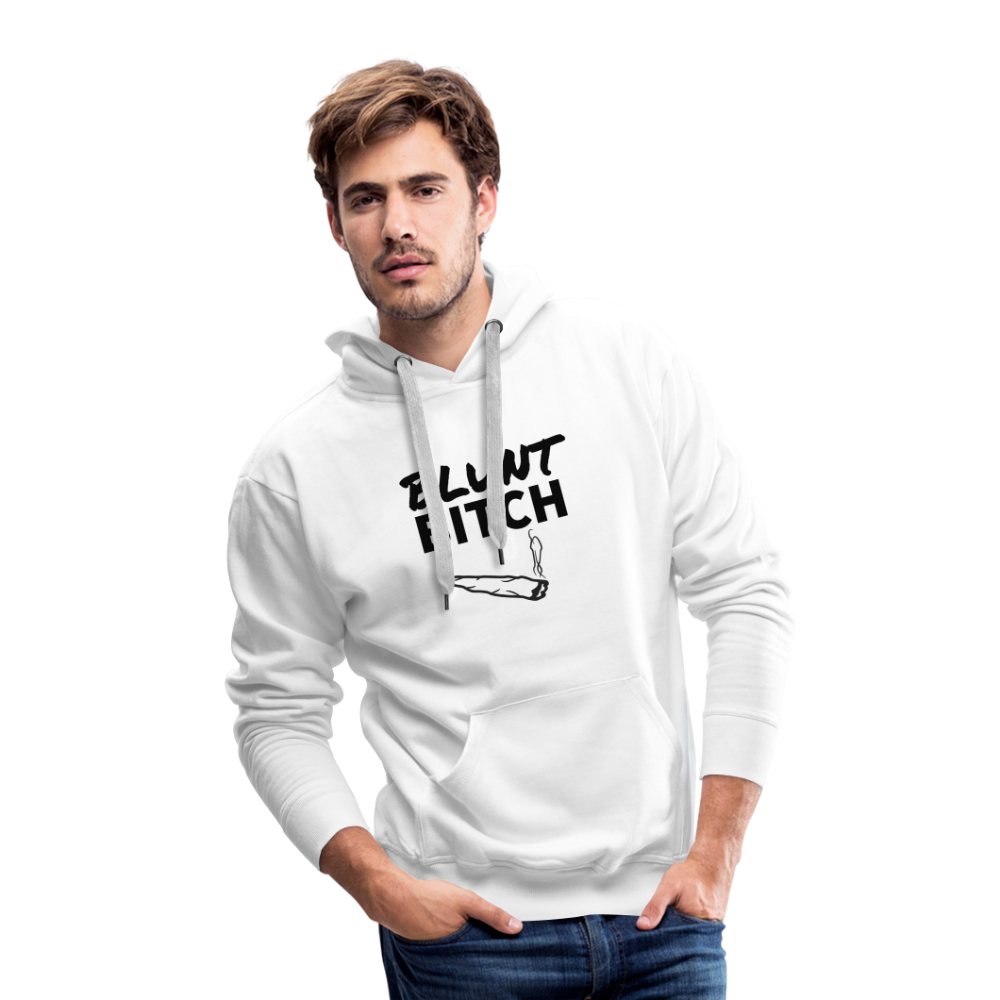 Blunt Bitch Masculine Cut Premium Hoodie - white