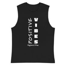 Load image into Gallery viewer, Positive Vibes Muscle Shirt