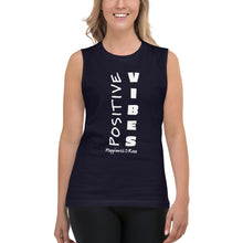 Load image into Gallery viewer, Positive Vibes Muscle Shirt