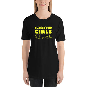 Good Girls Steal Softball Life Unisex Tee