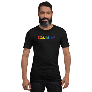 Equal AF Unisex Tee