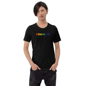 Equal AF Unisex Tee