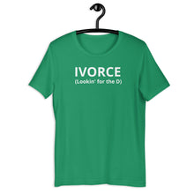 Load image into Gallery viewer, IVORCE Lookin For The D Unisex Tee