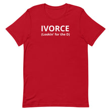 Load image into Gallery viewer, IVORCE Lookin For The D Unisex Tee