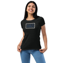 Load image into Gallery viewer, Made In America Women’s Fitted Tee