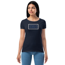 Load image into Gallery viewer, Made In America Women’s Fitted Tee