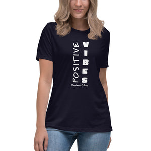 Positive Vibes Women's Relaxed Tee