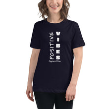 Load image into Gallery viewer, Positive Vibes Women&#39;s Relaxed Tee